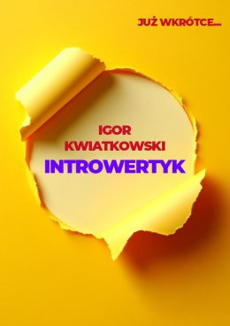 Częstochowa Wydarzenie Kabaret Igor Kwiatkowski - Introwertyk