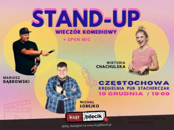 Częstochowa Wydarzenie Stand-up Zapraszamy na wieczór stand-up w Częstochowie!