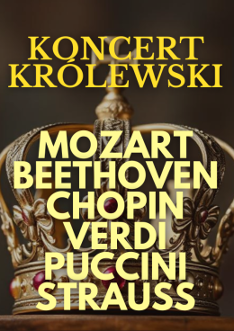 Częstochowa Wydarzenie Koncert Koncert Królewski - Majestat Klasyki
