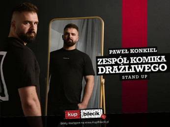 Częstochowa Wydarzenie Stand-up W programie "Zespół Komika Drażliwego"