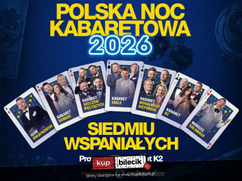 Częstochowa Wydarzenie Kabaret Polska Noc Kabaretowa 2026 - Siedmiu wspaniałych