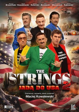 Częstochowa Wydarzenie Spektakl The Strings 2 jadą do USA!