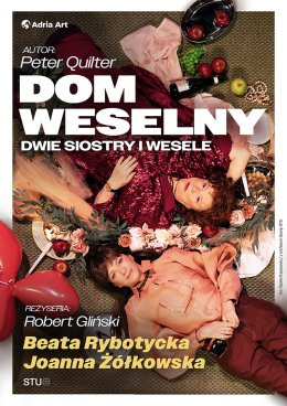 Częstochowa Wydarzenie Spektakl Dom weselny - dwie siostry i wesele
