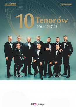 Częstochowa Wydarzenie Koncert 10 Tenorów