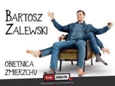Częstochowa Wydarzenie Stand-up Stand-up / Częstochowa / Bartosz Zalewski - "Obietnica zmierzchu"