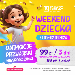 Częstochowa Wydarzenie Inne wydarzenie Weekend Dziecka - Częstochowa Karnet
