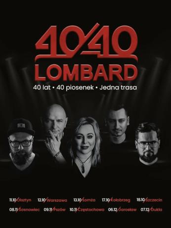 Częstochowa Wydarzenie Koncert Lombard "Trasa 40/40"