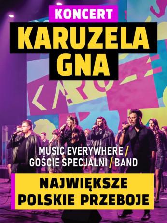 Częstochowa Wydarzenie Koncert KARUZELA GNA - największe polskie przeboje