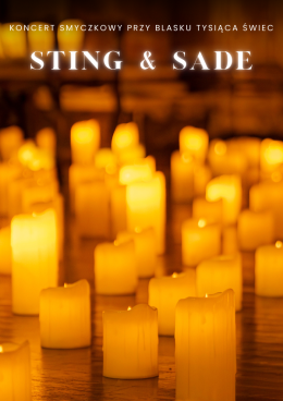Częstochowa Wydarzenie Koncert Koncert przy świecach: Sting & Sade