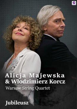 Częstochowa Wydarzenie Koncert Alicja Majewska & Włodzimierz Korcz & Warsaw String Quartet - Jubileusz