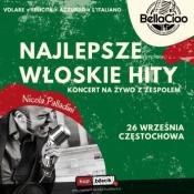 Częstochowa Wydarzenie Koncert Największe włoskie przeboje na żywo - Volare, Felicità, Mamma Maria, Bella Ciao