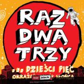 Częstochowa Wydarzenie Koncert Raz, Dwa, Trzy... dzieści pięć okrążeń wokół słońca