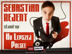 Częstochowa Wydarzenie Stand-up Częstochowa / Stand-up: Sebastian Rejent - Ku Lepszej Polsce / 28.10.2026 / g. 19:00