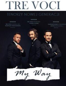 Częstochowa Wydarzenie Koncert Tre Voci - My Way